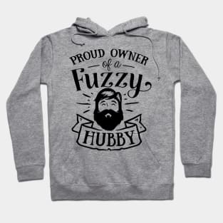 Proud Owner of a Fuzzy Hubby Hoodie